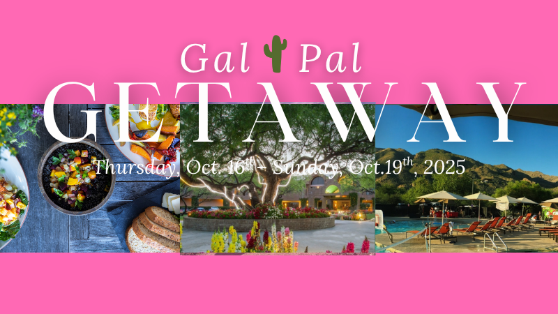 Gal🌼Pal Getaway Retreat 2025